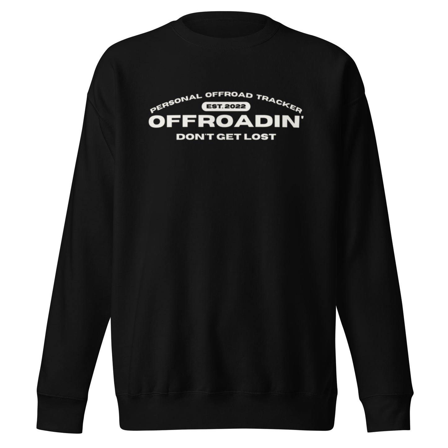 Est. 2022 Sweatshirt