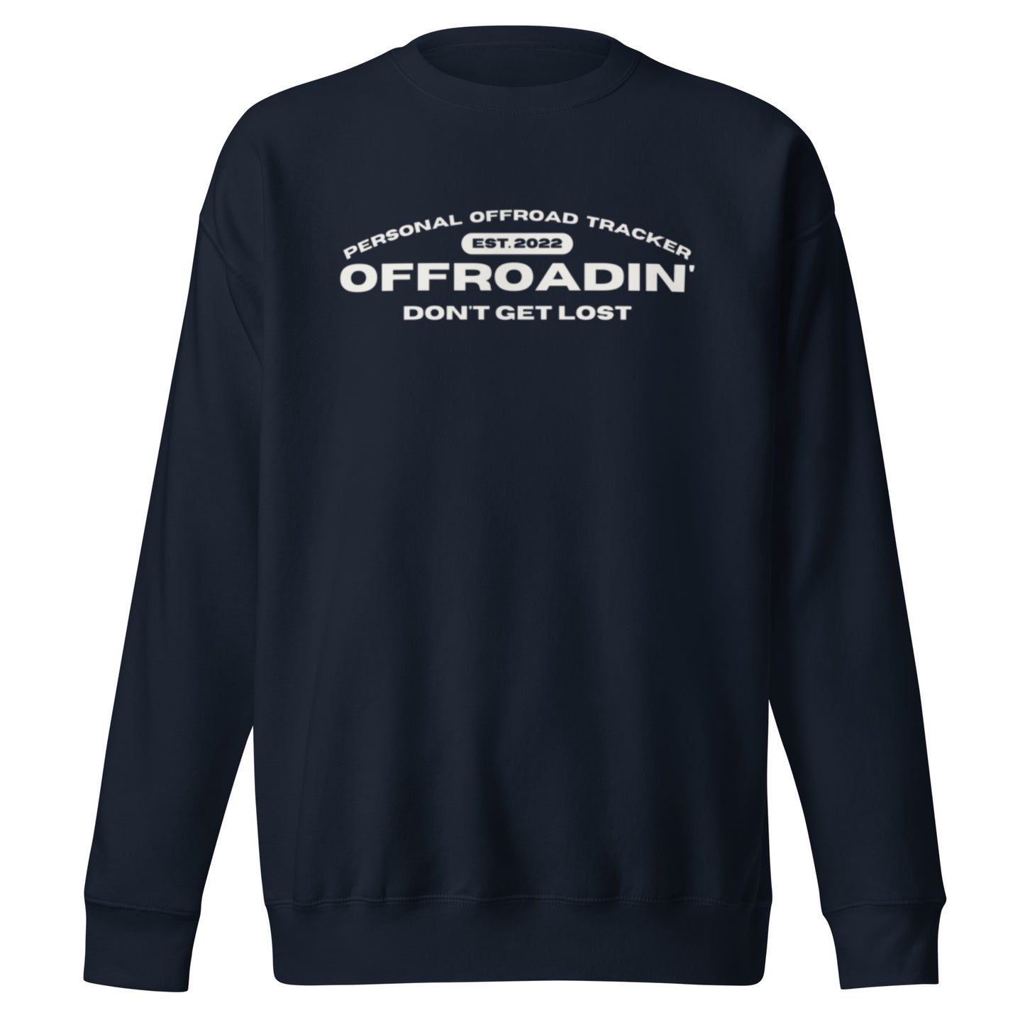 Est. 2022 Sweatshirt